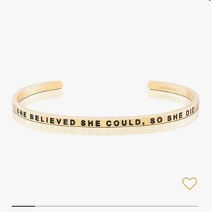 MantraBand Bracelet - ‘She Believed She Could, So She Did’